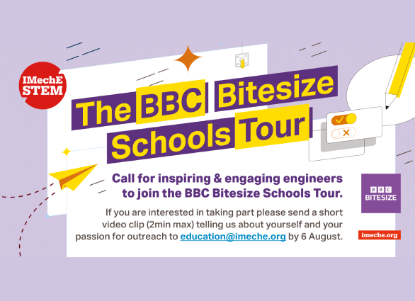 The IMechE is supporting BBC Bitesize Schools Tour!